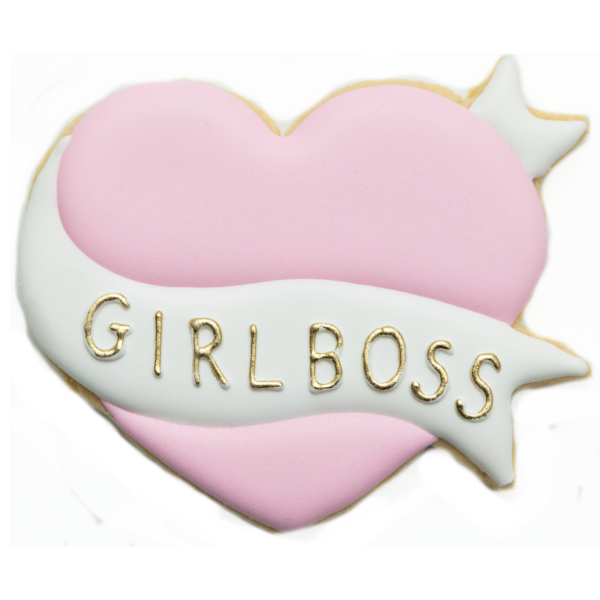 HEY THERE COOKIE! GALENTINE'S DAY GIRL BOSS